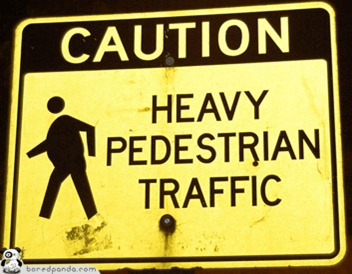 Heavy pedestrians caution