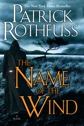 The Name of the Wind by Patrick Rothfuss.