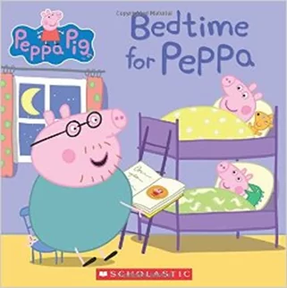 Bedtime for Peppa by Scholastic
